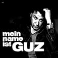 Mein Name ist Guz