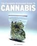 The Complete Illustrated Guide to Cannabis