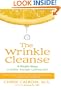 The Wrinkle Cleanse
