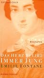 Produkt-Bild: Das Herz bleibt immer jung: Emilie Fontane