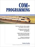 COM+ Programming: A Practical Guide Using Visual C++ and ATL (HP Professional Series)
