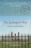 The Zookeeper's Wife: A War Story