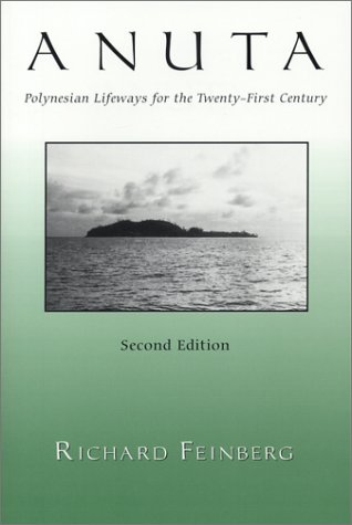 City Travel Guides Discounted  Books : Anuta: Polynesian Lifeways for the 21st Century