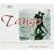 Tango: the Sensuous Sound of Argentine Tango