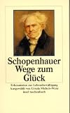 Produkt-Bild: Wege zum Gl&uuml;ck: Erkenntnisse zur Lebensbew&auml;ltigung (insel taschenbuch)