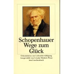 Wege zum Gl�ck: Erkenntnisse zur Lebensbew�ltigung (insel taschenbuch)