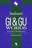 Stedmans GI & GU Words: Includes Nephrology Words (Stedmans Wordbooks)
