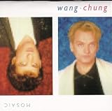 Wang Chung -  Mosaic