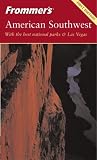 Frommer`s American Southwest
