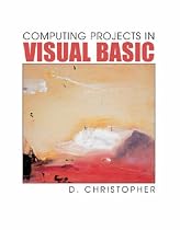 Computing Projects in Visual Basic (A Level Computing)