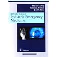 Pediatric Emergency Medicine: Q and A Color Review (Q&a Specialty Review) by Stephen Ludwig, Patricia Brennan, and Janet G. Yassa