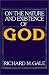 On the Nature and Existence of God