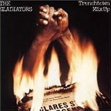 Review Gladiators  / Trenchtown Mix Up