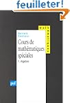 Cours de math�matiques sp�ciales, tom...
