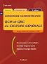 QCM et QRC de culture g�n�rale : Deug, �coles de commerce, IEP