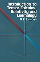 Introduction to Tensor Calculus, Relativity and Cosmology