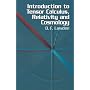 Introduction to Tensor Calculus, Relativity and Cosmology