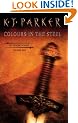 Colours in the Steel (Fencer Trilogy)