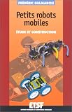 Petits robots mobiles : Etude et construction