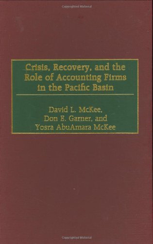 Crisis, Recovery, and the Role of Accounting Firms in the Pacific Basin
