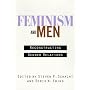 Feminism and Men: Reconstructing Gender Relations