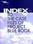 Index to the Case Files of Project Blue Book