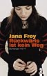 R�ckw�rts ist kein Weg: Schwanger mit 14