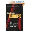 Transforming Europe : Europeanization and Domestic Change (Cornell Studies in Political Economy)