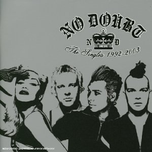 No Doubt - Best Of No Doubt - The Singles 1992-2003 - Zortam Music No Doubt - Best Of No Doubt - The Singles 1992-2003 - Zortam Music