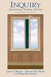 Inquiry: Questioning, Reading, Writing (2nd Edition)
