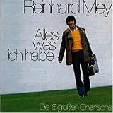 Alles Was Ich Habe - Reinhard Mey