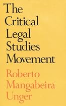 The Critical Legal Studies Movement
