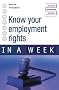 Know Your Employment Rights in a Week