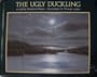 The UGLY DUCKLING