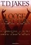 Loose That Man and Let Him Go! with Workbook: �����