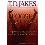 Loose That Man and Let Him Go! with Workbook: &nbsp;&nbsp;&nbsp;&nbsp;&nbsp; book cover
