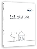 The Next Day: A Graphic Novella