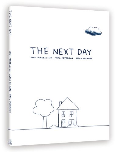 The Next Day: A Graphic Novella