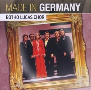 Botho Lucas Chor - Made in Germany - Zortam Music