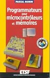 Programmateurs pour microcontr�leurs et m�moires (+Web)
