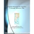 Irrigation Equipment in Argentina: A Strategic Reference, 2006 by Philip M. Parker