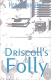 Driscolls Folly
