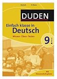 Duden Einfach Klasse in Deutsch - 9 Klasse: Wissen - &Uuml;ben - Testen - Birgit K&ouml;lmel