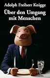 Über den Umgang mit Menschen