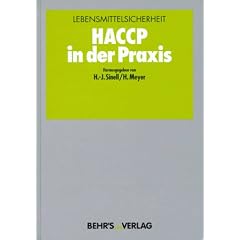 Lebensmittelsicherheit. HACCP in der Praxis
