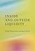 Inside and Outside Liquidity