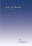 Tess of the DUrbervilles,: A Pure Woman Faithfully Presented,