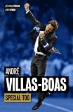 André Villas-Boas: Special Too