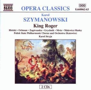 CD-Charts  Music : Szymanowski - King Roger