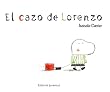 EL CAZO DE LORENZO (Albumes Ilustrados)